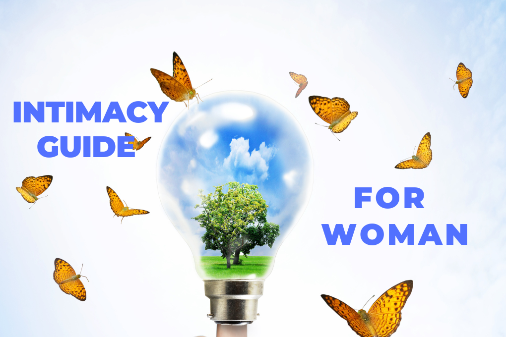 INTIMACY GUIDE FOR WOMAN